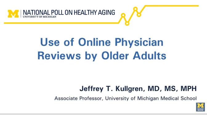 HEALTHCARE: OLDER ADULTS PREFER CONVENIENCE OVER REPUTATION IN PHYSICIANS